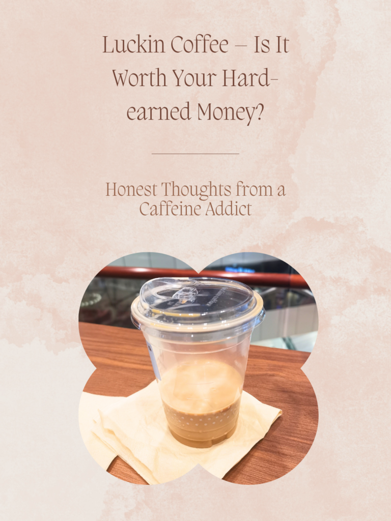 Luckin Coffee – Is It Worth Your Hard-Earned Money